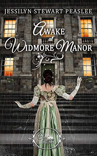 Awake at Widmore Manor (Once Upon a Regency Book 5)