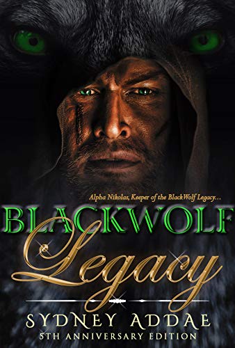 Book Cover BlackWolf Legacy: Alpha Nikolas, Keeper of the BlackWolf Legacy