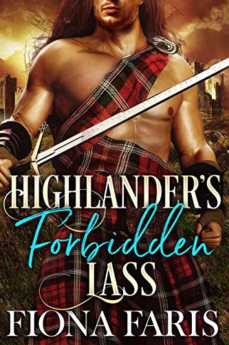 Book Cover Highlander's Forbidden Lass: Scottish Medieval Highlander Romance Novel