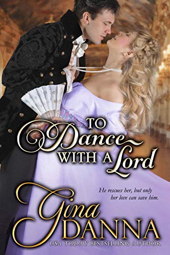 Book Cover To Dance with a Lord (Lords & Ladies & Love Book 2)