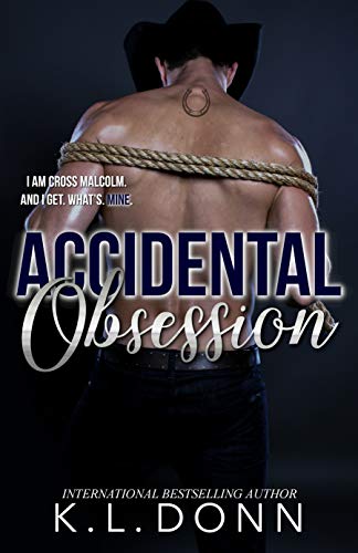 Book Cover Accidental Obsession (Those Malcolm Boys Book 2)
