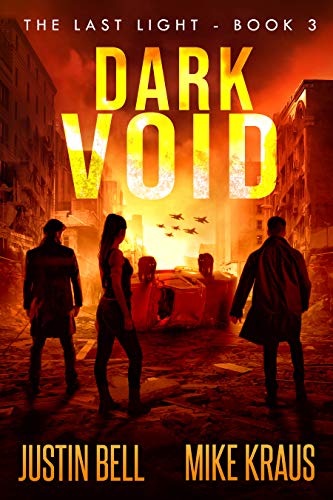Book Cover Dark Void - The Last Light Book 3: (A Thrilling Post-Apocalyptic Survival Series)