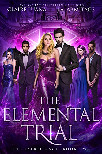 Book Cover The Elemental Trial: A Fae Adventure Romance (The Faerie Race Book 2)