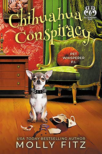 Book Cover Chihuahua Conspiracy (Pet Whisperer P.I. Book 6)