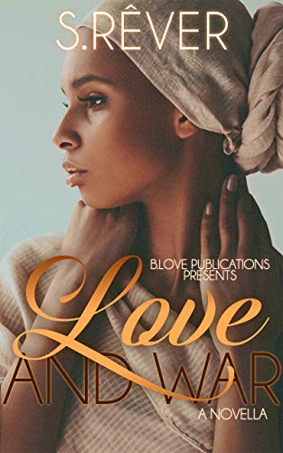 Book Cover Love and War: A Novella