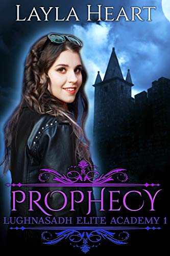 Book Cover Prophecy: A New Adult Paranormal Reverse Harem Academy Romance Serial (Lughnasadh Elite Academy Book 1)