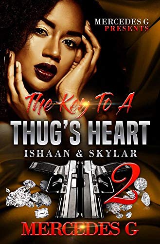 Book Cover The Key To A Thug's Heart 2: Ishaan & Skylar