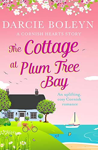Book Cover The Cottage at Plum Tree Bay: An uplifting, cosy Cornish romance (Cornish Hearts Book 2)