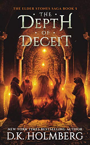 The Depth of Deceit (The Elder Stones Saga Book 5)