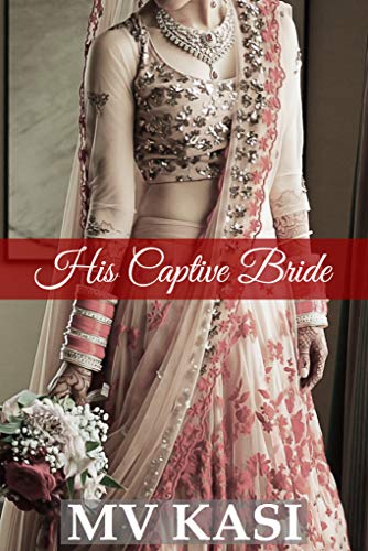Book Cover His Captive Bride: A Sweet Short Romance