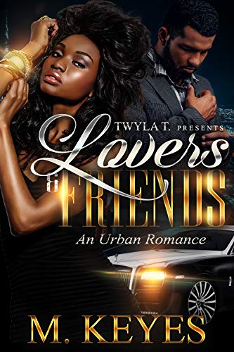 Book Cover Lovers & Friends: An Urban Romance Standalone