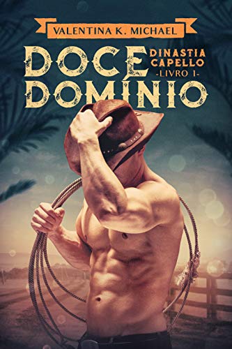 Book Cover Doce Domínio (Dinastia Capello Livro 1) (Portuguese Edition)