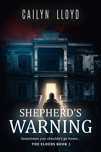 Book Cover Shepherd's Warning (The Elders Book 1)