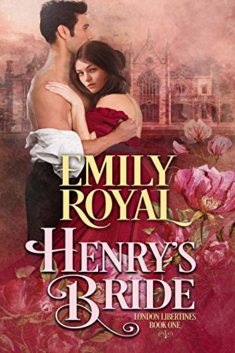 Book Cover Henry's Bride (London Libertines Book 1)