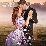 A Time for Everything: A Post Civil War Romance