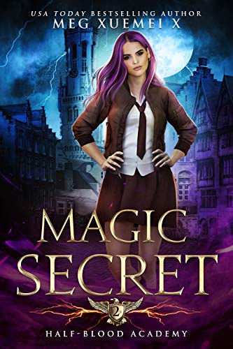 Book Cover Half-Blood Academy 2: Magic Secret: an academy reverse harem fantasy romance