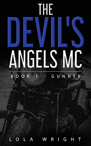 Book Cover The Devil's Angels MC Book 1 - Gunner