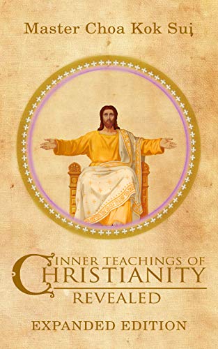 Inner Teachings of Christianity Revealed Expanded