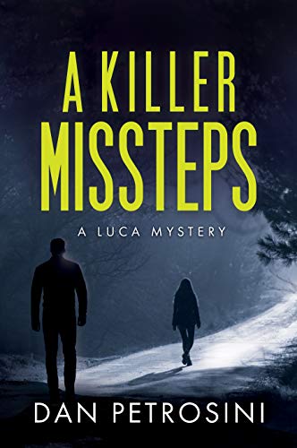 A Killer Missteps (A Luca Mystery Book 8)