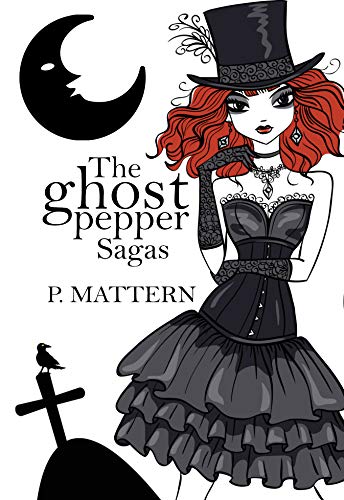 Book Cover The Ghost Pepper Sagas