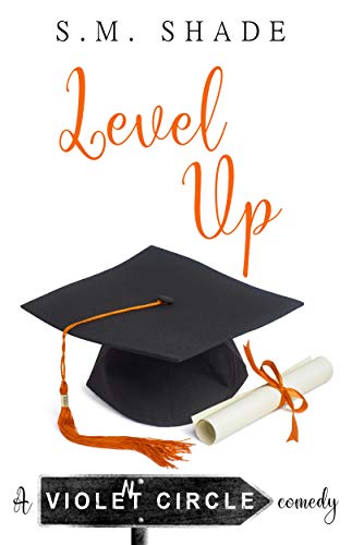 Level Up (Violent Circle Book 5)