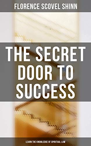 Book Cover The Secret Door to Success: Learn the Knowledge of Spiritual Law