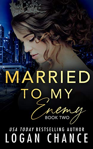 Book Cover Married To My Enemy (Book Two) (The Taken Series 3)
