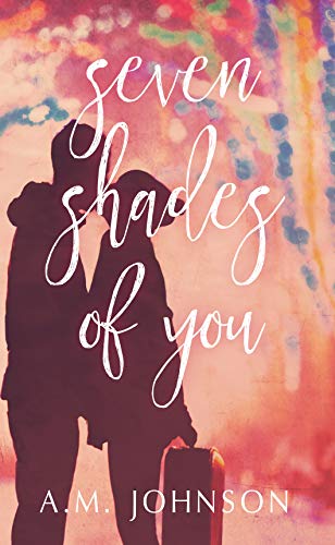 Seven Shades of You (Twin Hearts Book 2)