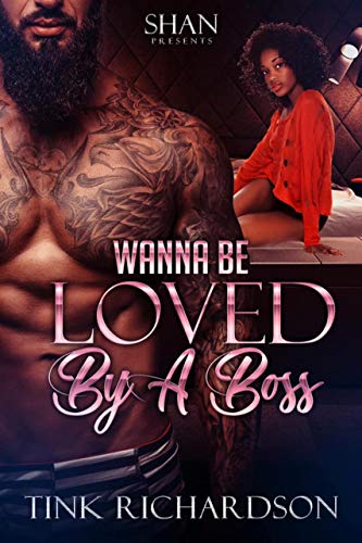 Book Cover Wanna Be Loved by A Boss