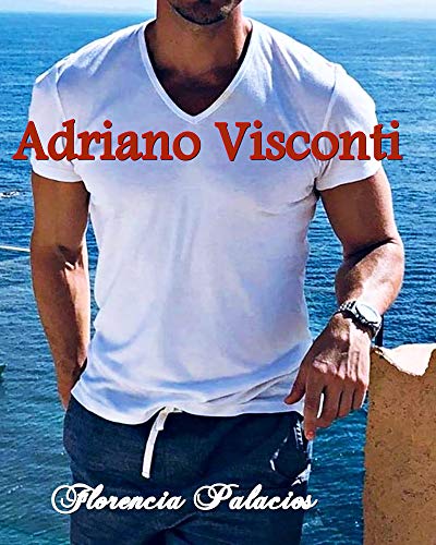 Book Cover Adriano Visconti (millonarios italianos nº 1) (Spanish Edition)