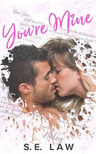 Book Cover You're Mine: A Secret Baby Second Chance Romance