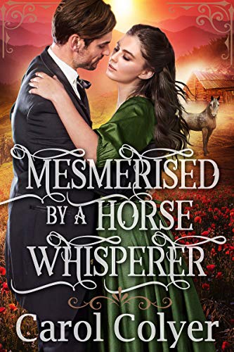 Book Cover Mesmerized by a Horse Whisperer: A Historical Western Romance Book