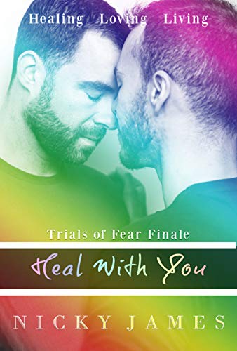 Heal With You (Trials of Fear Book 6)