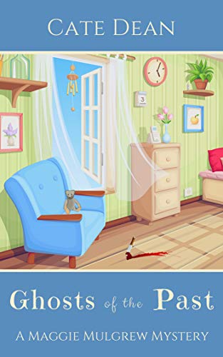Ghosts of the Past (Maggie Mulgrew Mysteries Book 6)