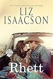 Rhett: A Walker Brothers | Christian Christmas Romance Novel (Seven Sons Ranch in Three Rivers Romance™ Book 1)