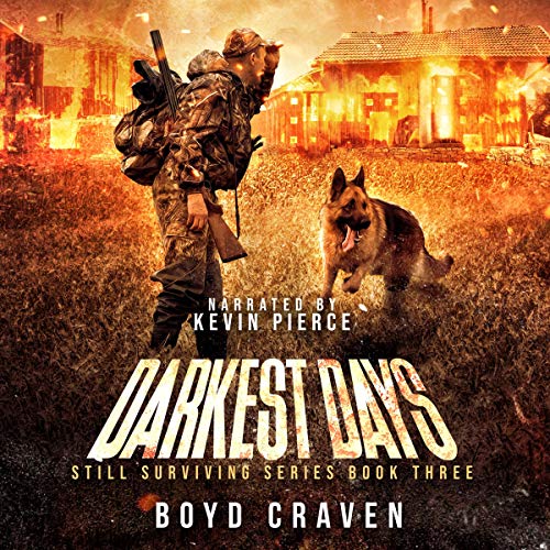 Darkest Days: Still Surviving Series, Book Three