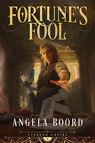 Book Cover Fortune's Fool (Eterean Empire Book 1)