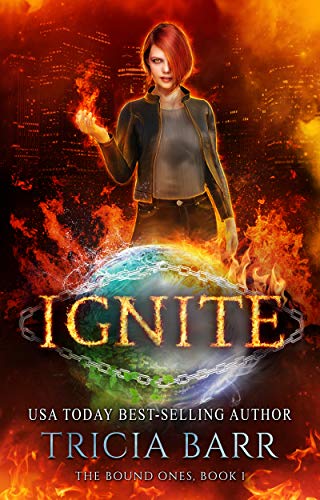 Book Cover Ignite (The Bound Ones Book 1)