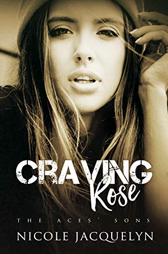 Book Cover Craving Rose (The Aces' Sons Book 5)