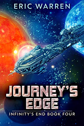 Journey's Edge (Infinity's End Book 4)