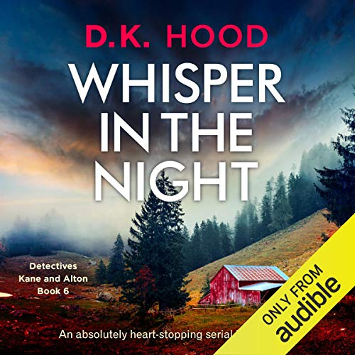 Whisper in the Night: Detectives Kane and Alton, Book 6