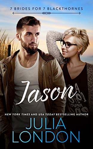 Jason (7 Brides for 7 Blackthornes Book 2)