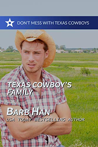 Book Cover Texas Cowboy's Family (Don't Mess With Texas Cowboys Book 7)