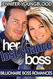 Her Lost Chance Boss: Billionaire Boss Romances (Locke Family Romance)