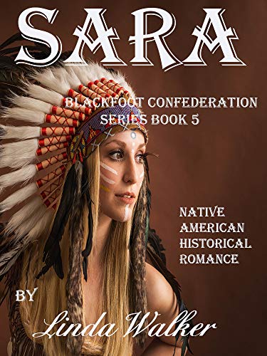 Book Cover Sara (Blackfoot Confederation Series Book 5)