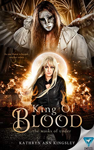 King of Blood (The Masks Of Under Book 4)