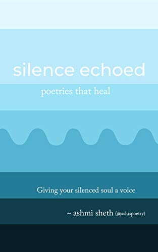 Book Cover silence echoed: poetries that heal