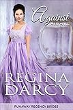 Against her will (Runaway Regency Brides Book 1)