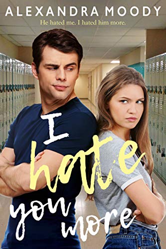 Book Cover I Hate You More