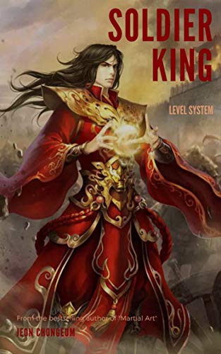 Book Cover SOLDIER KING: LEVEL SYSTEM